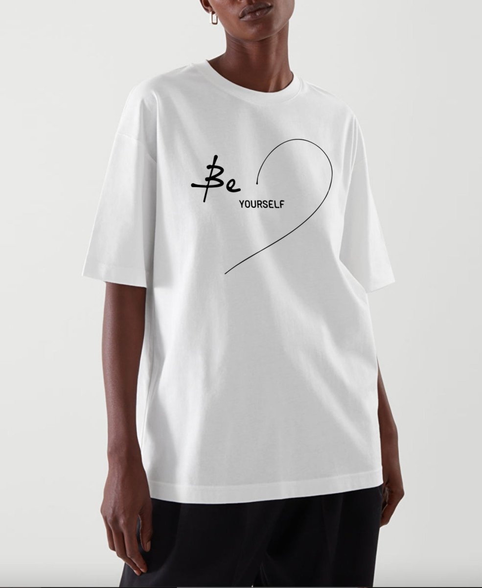 Be your Self Print T-shirt - EUG Fashion